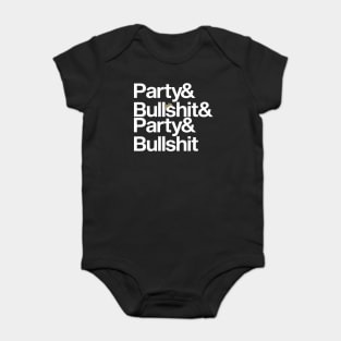 Party & Bullshit Baby Bodysuit